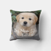 Custom Name Dog Mom Life Bella Puppy Design クッション (裏面)