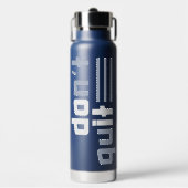 Custom Name "Don't Quit" ウォーターボトル (正面)