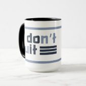 Custom Name "Don't Quit" マグカップ (正面左)