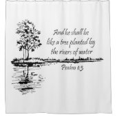 Custom Name Encouraging Scripture Psalm 1:3  シャワーカーテン (正面)