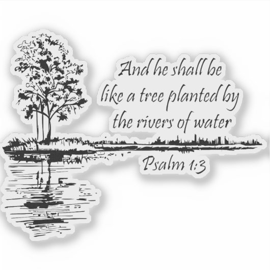 Custom Name Encouraging Scripture Psalm 1:3  シール (正面)