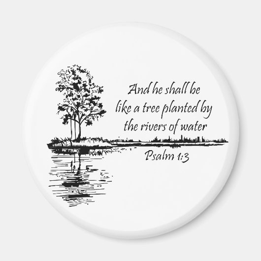 Custom Name Encouraging Scripture Psalm 1:3 マグネット (正面)