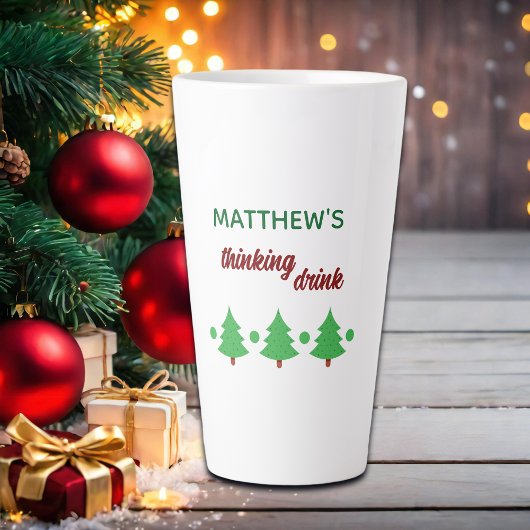 Custom Name Funny Thinking Drink Christmas Trees カフェラテマグ