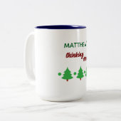 Custom Name Funny Thinking Drink Christmas Trees ツートーンマグカップ (正面左)