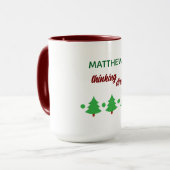 Custom Name Funny Thinking Drink Christmas Trees マグカップ (正面左)