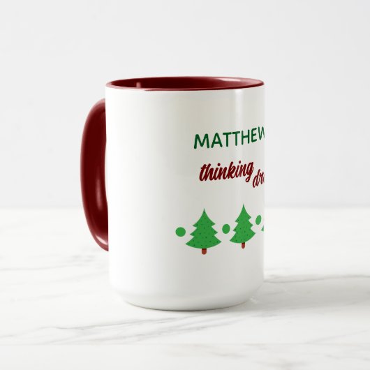 Custom Name Funny Thinking Drink Christmas Trees マグカップ (正面左)