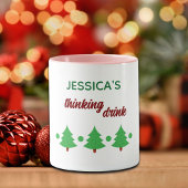 Custom Name Funny Thinking Drink Christmas Trees マグカップ