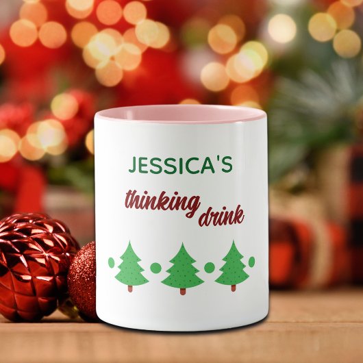Custom Name Funny Thinking Drink Christmas Trees マグカップ