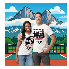 Custom Name Pickleball Rally Wrecker Tシャツ