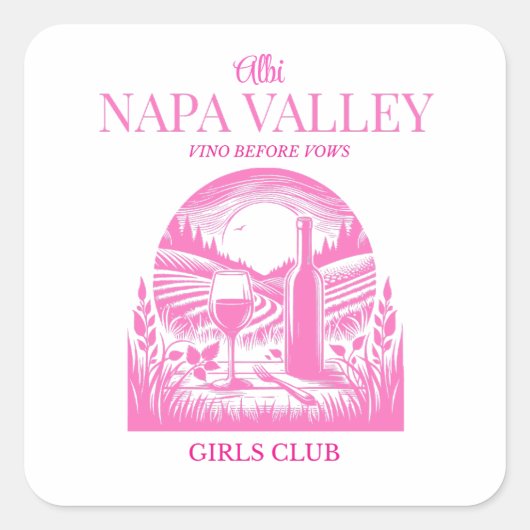 custom name pink napa valley hen party スクエアシール (正面)