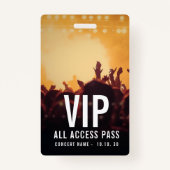 Custom Name VIP All Access Pass Concert バッジ (正面)