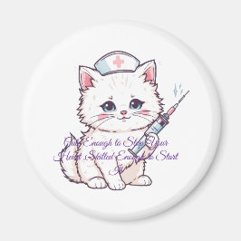 Custom Nurse Cat Skilled Enough マグネット
