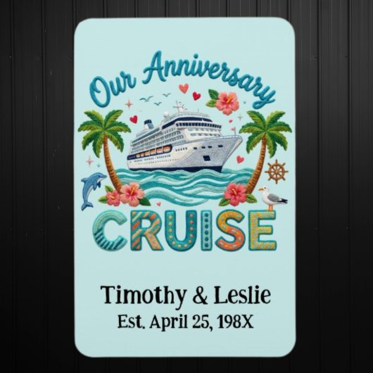 Custom Our Anniversary Faux Embroidery Cruise Door マグネット