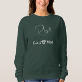 Custom Pet Lover White Script Cat Mom Forest Green スウェットシャツ (正面)
