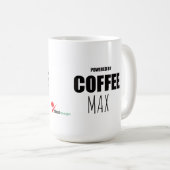 Custom Pet Name Coffee Mug | Powered by Coffee and コーヒーマグカップ (正面右)