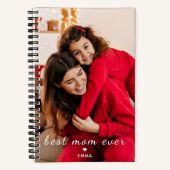 Custom Photo Best Mom Ever Birthday Mother's Day  ノートブック (正面)