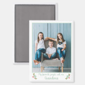 Custom Photo Favorite People Call Me Grandma マグネット (正面/裏面)