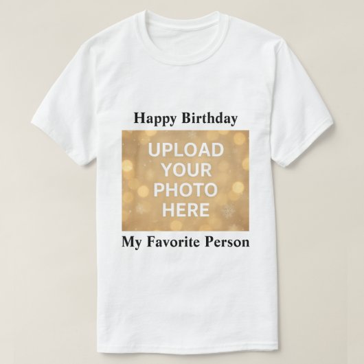 Custom Photo Happy Birthday T-Shirt Tシャツ (デザイン正面)