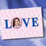 Custom photo love mom love mother modern chic pink カード<br><div class="desc">Photo Tips: this template works better with square,  near square,  or rectangular photos with the main image near the center of the photo.</div>