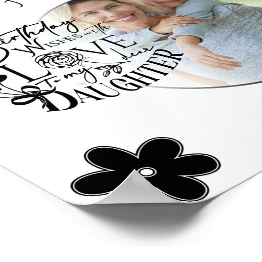 Custom Photo Pattern Daughter Birthday ポスター (角)