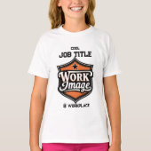 Custom Photo Personalized Job Title & Workplace  Tシャツ (正面)