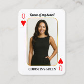 Custom Photo Poker Card, Queen of My Heart Gift  コーリングカード (正面)