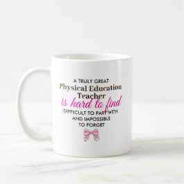 Custom Physical Education Teacher Appreciation  コーヒーマグカップ