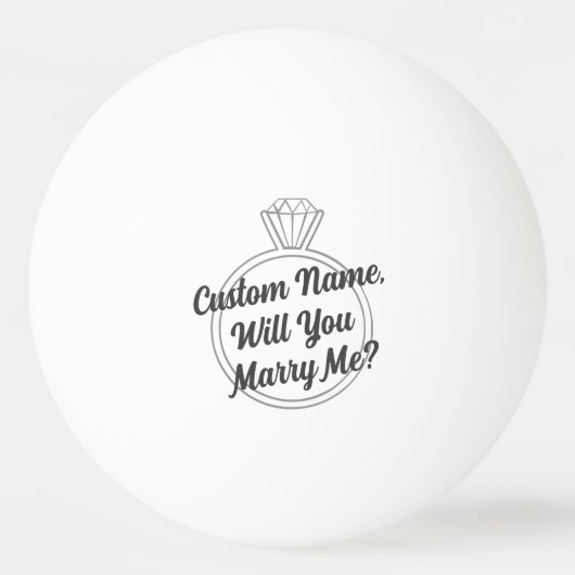 Custom Proposal | Creative Will You Marry Me? 卓球ボール (正面)