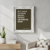 Custom Quote Add Your Own Personalized Text ポスター