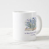 Custom Quote Blue Flowers Grow From Book ジャンボコーヒーマグカップ (正面右)