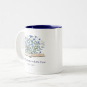 Custom Quote Blue Flowers Grow From Book ツートーンマグカップ (正面左)