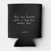 Custom quote - create your own black 缶クーラー (正面)