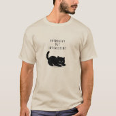 Custom Quote Introvert But Interesting Cat T-Shirt Tシャツ (正面)
