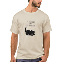 Custom Quote Introvert But Interesting Cat T-Shirt