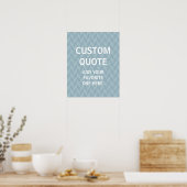 Custom Quote Poster, zigzag chevron ポスター (キッチン)