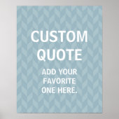 Custom Quote Poster, zigzag chevron ポスター (正面)