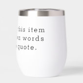 Custom Quote Thermal Wine Tumbler – Personalized D (背面)