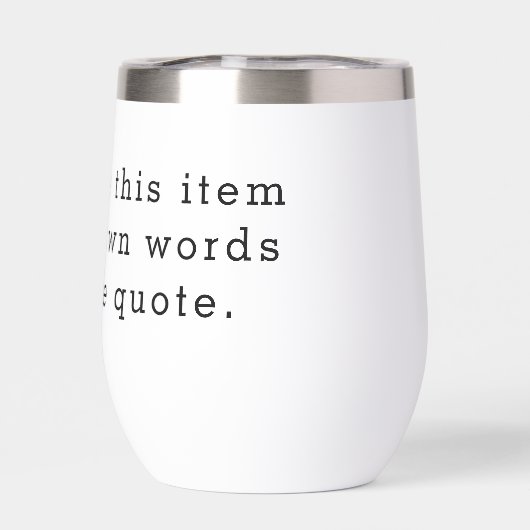 Custom Quote Thermal Wine Tumbler – Personalized D (背面)