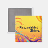 Custom Rise Shine Quote マグネット (正面/裏面)