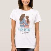 Custom Sisters T-Shirt – Personalized Gift Tee Tシャツ (正面)