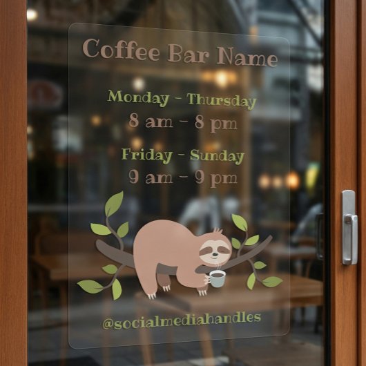 Custom Sloth Coffee Bar Hours Window Cling ウィンドウサイン