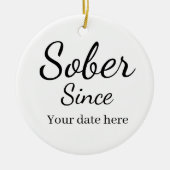 Custom “Sober Since” Keychain - Sobriety Date セラミックオーナメント (正面)
