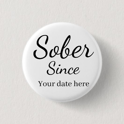 Custom “Sober Since” Keychain - Sobriety Date 缶バッジ (正面)