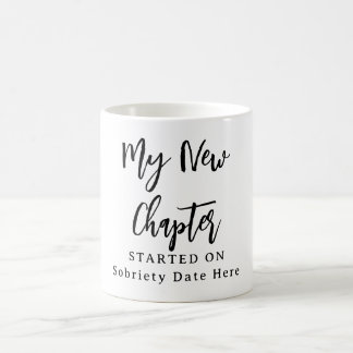 Custom Sobriety Mug – “My New Chapter Started On”  コーヒーマグカップ