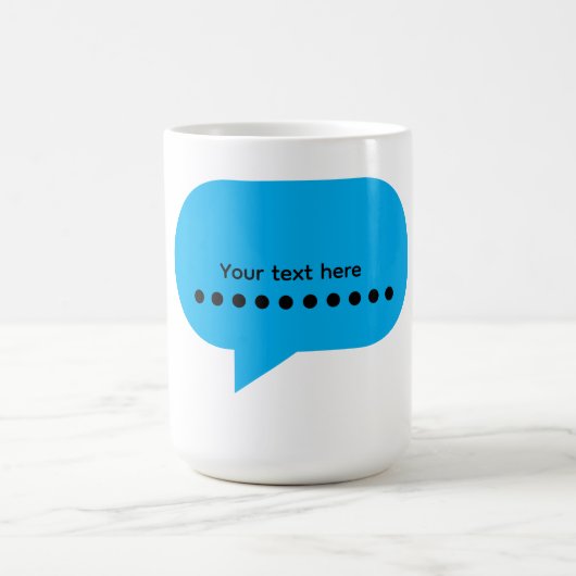 Custom Speech Bubble Design – Personalized Text コーヒーマグカップ (中央)