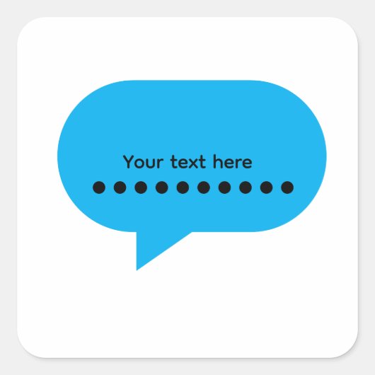 Custom Speech Bubble Design – Personalized Text スクエアシール (正面)