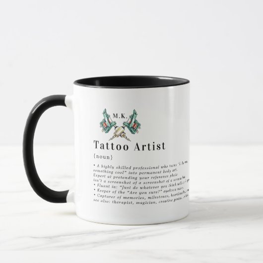 Custom Tattoo Artist Definition Personalized Mug マグカップ (左)