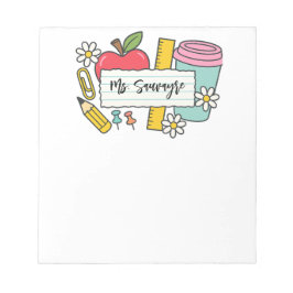 Custom Teacher Back to School & Teacher  ノートパッド