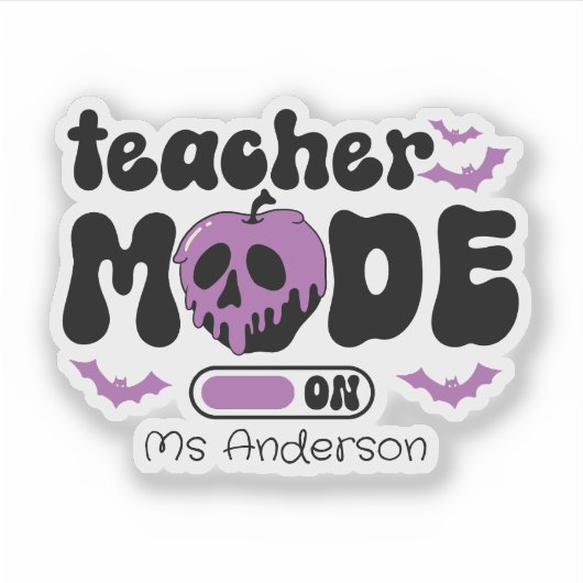 Custom Teacher Halloween Teacher Mode On シール (正面)