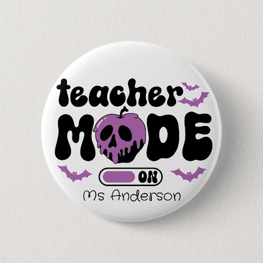 Custom Teacher Halloween Teacher Mode On 缶バッジ (正面)